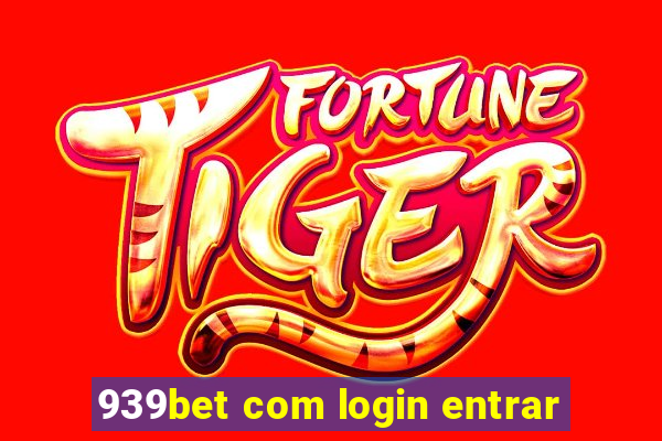 939bet com login entrar